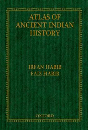 Habib | An Atlas of Ancient Indian History | Buch | 978-0-19-806564-7 | sack.de