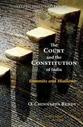 Reddy |  The Court and the Constitution of India Summits and Shallows | Buch |  Sack Fachmedien