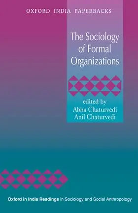 Chaturvedi |  The Sociology of Formal Organizations | Buch |  Sack Fachmedien