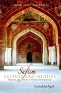 Aquil |  Sufism, Culture, and Politics | Buch |  Sack Fachmedien