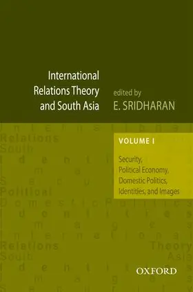 Sridharan |  International Relations Theory and South Asian, Volume 1 | Buch |  Sack Fachmedien