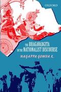 Gowda |  The Bhagavadgita in the Nationalist Discourse | Buch |  Sack Fachmedien