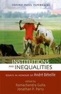 Guha / Parry |  Institutions and Inequalities Essays in Honour of Andre Beteille | Buch |  Sack Fachmedien