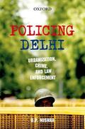 Mishra |  Policing Delhi | Buch |  Sack Fachmedien