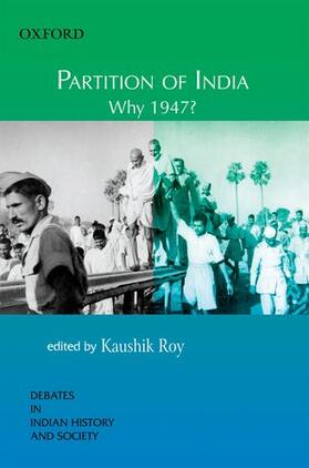 Roy |  Partition of India Why 1947? | Buch |  Sack Fachmedien