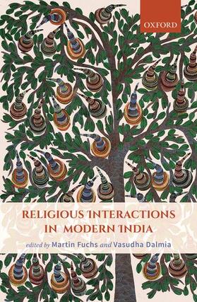 Fuchs / Dalmia | Religious Interactions in Modern India | Buch | 978-0-19-808168-5 | sack.de