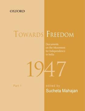 Mahajan / Bhattacharya |  Towards Freedom | Buch |  Sack Fachmedien