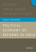 Mukherji |  Political Economy of Reforms in India | Buch |  Sack Fachmedien