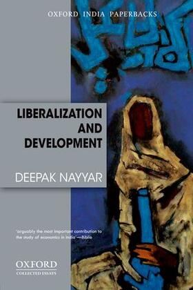 Nayyar | Liberalization and Development | Buch | 978-0-19-808950-6 | sack.de