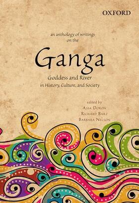 Doron / Barz / Nelson | An Anthology of Writings on the Ganga | Buch | 978-0-19-808964-3 | sack.de