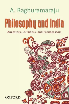 Raghuramaraju |  Philosophy and India | Buch |  Sack Fachmedien