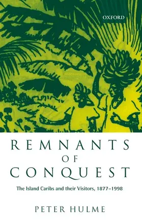 Hulme |  Remnants of Conquest | Buch |  Sack Fachmedien