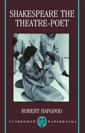 Hapgood |  Shakespeare the Theatre-Poet | Buch |  Sack Fachmedien