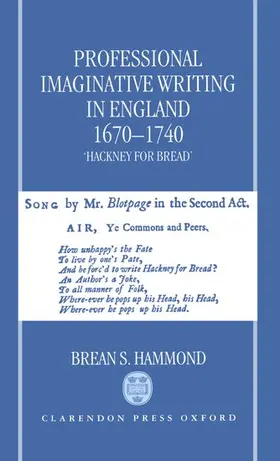 Hammond |  Professional Imaginative Writing in England, 1670-1740 | Buch |  Sack Fachmedien