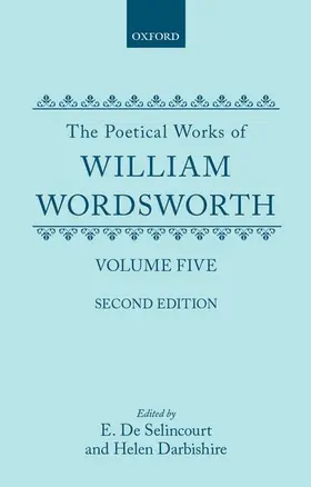 Wordsworth / de Selincourt / Darbishire |  The Poetical Works, Volume 5 | Buch |  Sack Fachmedien