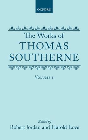 Southerne / Jordan / Love | The Works of Thomas Southerne: Volume I | Buch | 978-0-19-811859-6 | sack.de
