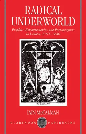 McCalman |  Radical Underworld | Buch |  Sack Fachmedien