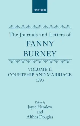 Burney / Hemlow / Douglas |  Volume II: Courtship and Marriage. 1793 | Buch |  Sack Fachmedien