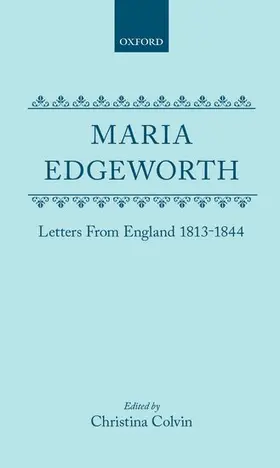 Edgeworth / Colvin |  Letters from England 1813-1844 | Buch |  Sack Fachmedien