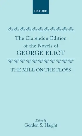 Eliot / Haight |  The Mill on the Floss | Buch |  Sack Fachmedien