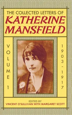 Mansfield / O'Sullivan / Scott |  The Collected Letters of Katherine Mansfield | Buch |  Sack Fachmedien