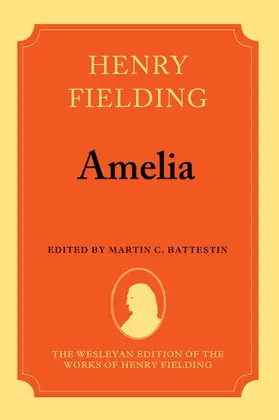 Fielding / Battestin |  Amelia | Buch |  Sack Fachmedien