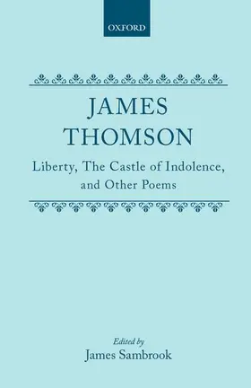 Thompson / Thomson / Sambrook |  Liberty, the Castle of Indolence, and Other Poems | Buch |  Sack Fachmedien