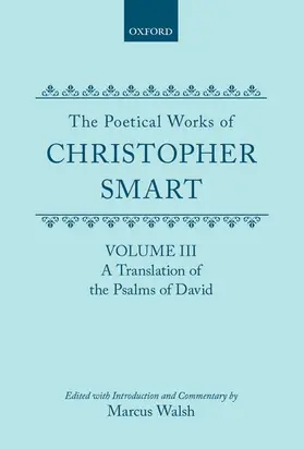 Smart / Walsh |  The Poetical Works of Christopher Smart | Buch |  Sack Fachmedien