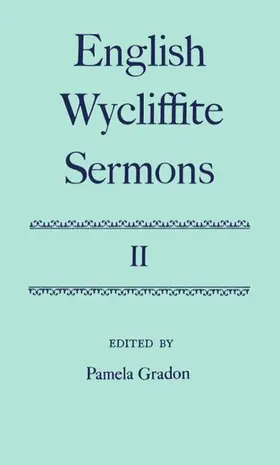 Wyclif / Gradon |  English Wycliffite Sermons | Buch |  Sack Fachmedien