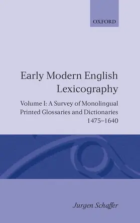 Schafer / Schäfer |  Early Modern English Lexicography | Buch |  Sack Fachmedien