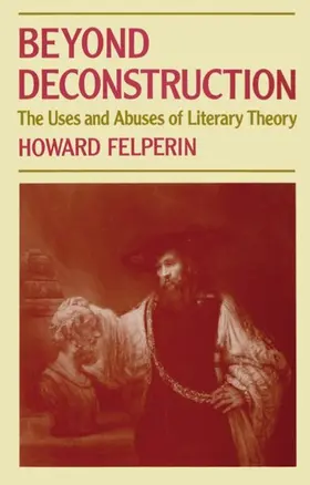 Felperin |  Beyond Deconstruction | Buch |  Sack Fachmedien