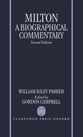Parker |  Milton: A Biographical Commentary | Buch |  Sack Fachmedien