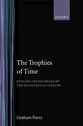 Parry |  The Trophies of Time | Buch |  Sack Fachmedien