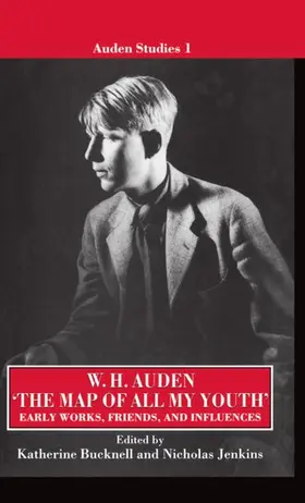 Auden / Bucknell / Jenkins |  The Map of All My Youth | Buch |  Sack Fachmedien