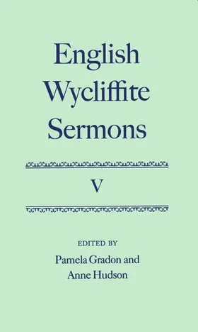 Gradon / Hudson |  WYCLIFFITE SERMONS VOL 5 WSS C | Buch |  Sack Fachmedien