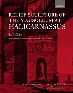 Cook |  Relief Sculpture of the Mausoleum at Halicarnassus | Buch |  Sack Fachmedien