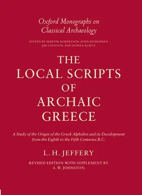 Jeffery |  The Local Scripts of Archaic Greece | Buch |  Sack Fachmedien