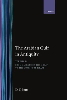 Potts |  The Arabian Gulf in Antiquity | Buch |  Sack Fachmedien
