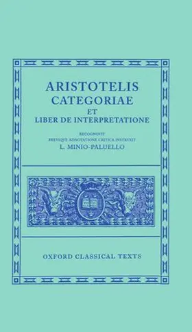 Minio-Paluello |  Aristotle Categoriae et Liber de Interpretatione | Buch |  Sack Fachmedien