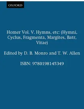 Monro / Allen |  Homer Vol. V. Hymns, etc | Buch |  Sack Fachmedien