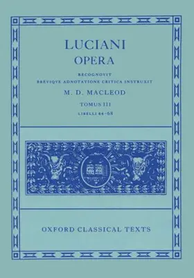Macleod |  Lucian Opera Tomus III (Books XLIV-LXVIII) | Buch |  Sack Fachmedien