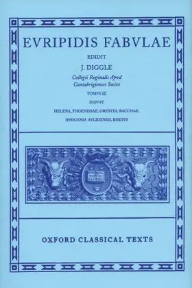 Diggle |  Euripides Fabulae: Vol. III | Buch |  Sack Fachmedien