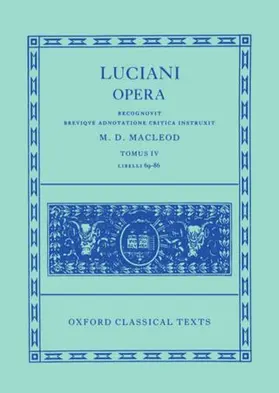 Macleod |  Lucian Opera Tomus IV (Books LXIX-LXXXVI) | Buch |  Sack Fachmedien