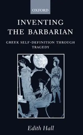 Coffelt / Hall | Inventing the Barbarian | Buch | 978-0-19-814780-0 | sack.de