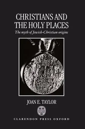 Taylor |  Christians and the Holy Places | Buch |  Sack Fachmedien