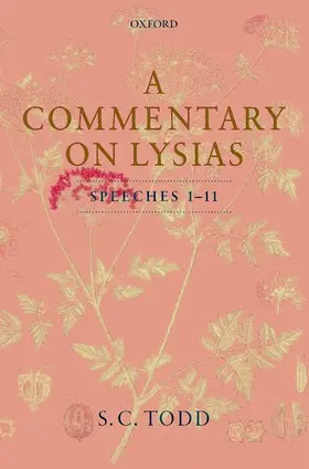 Todd |  A Commentary on Lysias, Speeches 1-11 | Buch |  Sack Fachmedien