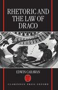 Carawan |  Rhetoric and the Law of Draco | Buch |  Sack Fachmedien