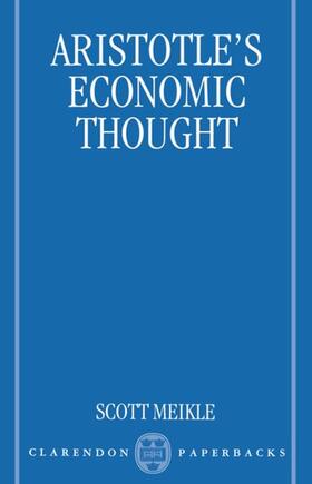 Meikle | Aristotle's Economic Thought | Buch | 978-0-19-815225-5 | sack.de