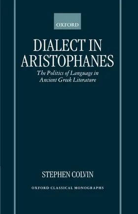 Colvin |  Dialect in Aristophanes | Buch |  Sack Fachmedien