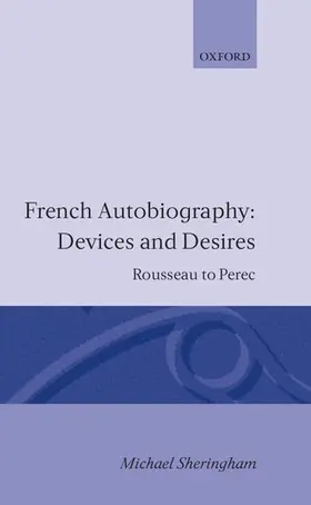 Sheringham |  French Autobiography Devices and Desires | Buch |  Sack Fachmedien